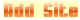ADDSITE
